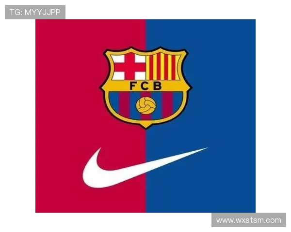 马卡：巴萨和耐克即将签署新合同，单赛季1.4亿欧合同期10年